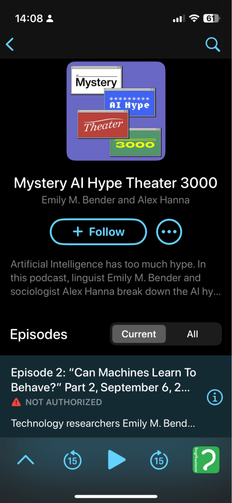 A screenshot of a podcast app where, in the episode list, the app informs us we are not authorized to listen to the episode.